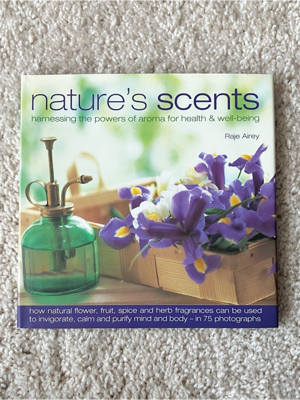 Nature's Scents Hardcover Book